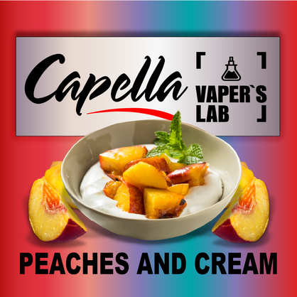 Фото на аромку Capella Peaches and Cream Персики и крем