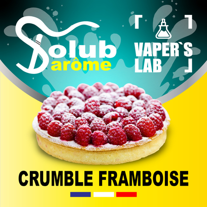 Фото, Видео, Купить ароматизатор Solub Arome "Crumble Framboise" (Малиновый пирог) 