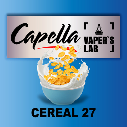 Фото на Aroma Capella Cereal 27 Пластівці з молоком