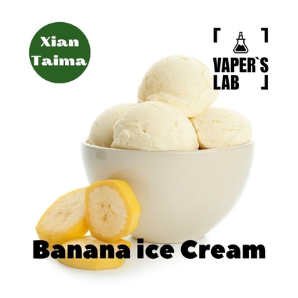 Фото, Відеоогляди на Аромки для вейпа Xi'an Taima "Banana Ice Cream" (Бананове морозиво) 