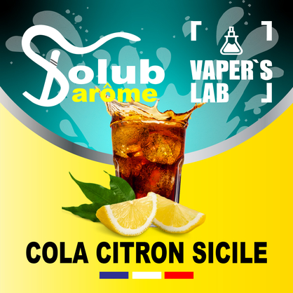 Фото, Відеоогляди на Ароматизатор для вейпа Solub Arome "Cola citron Sicile" (Кола з лимоном) 