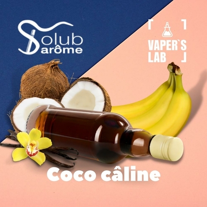 Фото, Видео, Ароматизаторы для солевого никотина   Solub Arome "Coco câline" (Кокос ваниль банан и ром) 