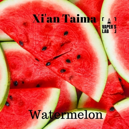 Фото, Видео, Ароматизаторы для самозамеса Xi'an Taima "Watermelon" (Арбуз) 