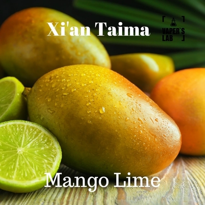 Фото, Видео, Ароматизаторы для вейпа Xi'an Taima "Mango Lime" (Манго лайм) 