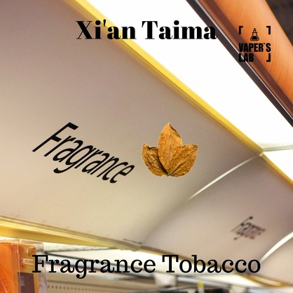 Фото, Видео, Лучшие пищевые ароматизаторы  Xi'an Taima "Fragrance Tobacco" (Табачный концентрат) 