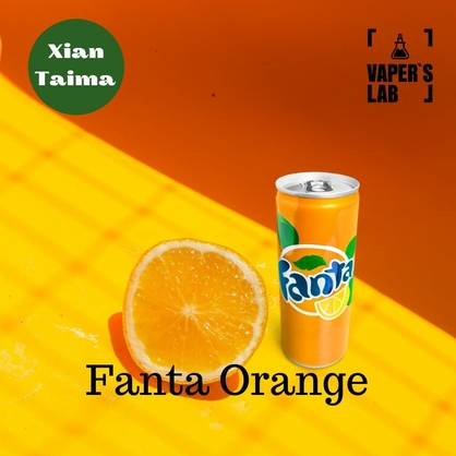 Фото, Видео, ароматизатор для самозамеса Xi'an Taima "Fanta Orange" (Фанта апельсин) 