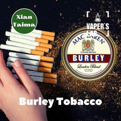 Фото, Видео, Ароматизатор для вейпа Xi'an Taima "Burley Tobacco" (Берли Табак) 