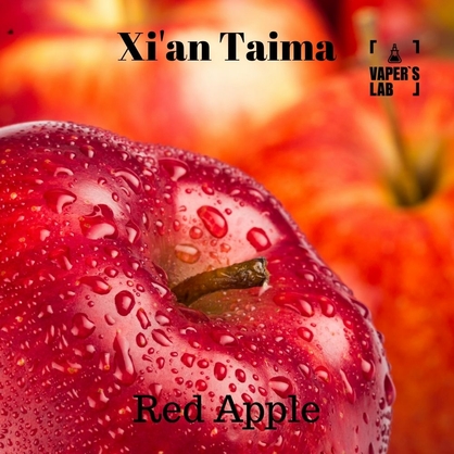 Фото, Видео, ароматизатор для самозамеса Xi'an Taima "Red Apple" (Красное яблоко) 