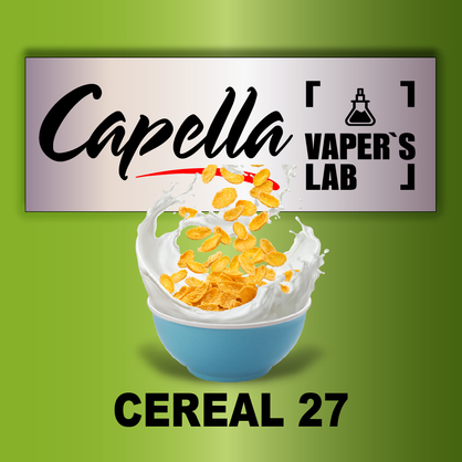 Фото на аромку Capella Cereal 27 Хлопья с молоком