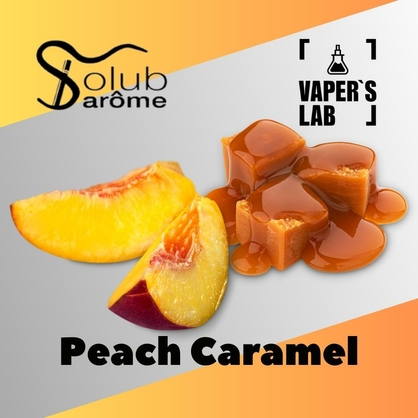 Фото, Відеоогляди на Ароматизатори для самозамісу Solub Arome "Peach Caramel" (Персик з карамеллю) 