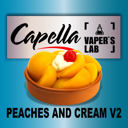 Фото на Aroma Capella Peaches and Cream V2 Персик і вершки