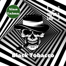  Xi'an Taima "Black Tobacco" (Чорний Тютюн)