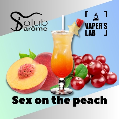 Фото, Видео, Ароматизаторы для самозамеса Solub Arome "Sex on the peach" (Напиток с персика и клюквы) 