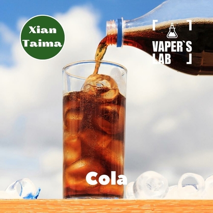 Фото, Відеоогляди на Найкращі харчові ароматизатори Xi'an Taima "Cola" (Кола) 