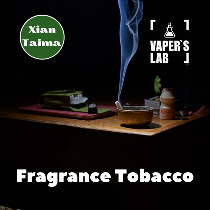 Фото, Видео, Лучшие пищевые ароматизаторы  Xi'an Taima "Fragrance Tobacco" (Табачный концентрат) 