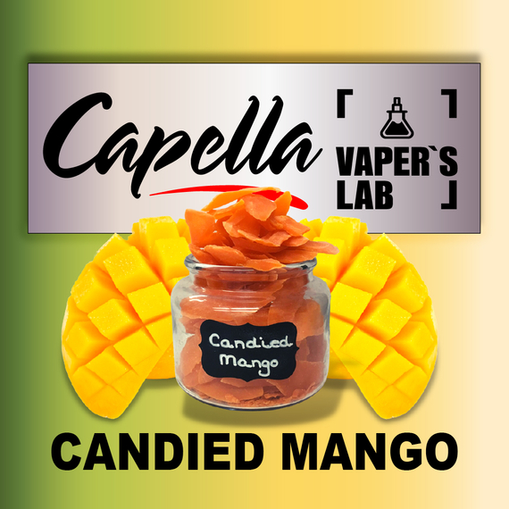 Відгуки на Аромку Capella Candied Mango Зацукроване манго