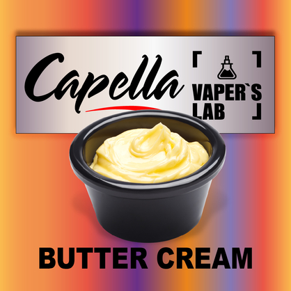 Фото на Арому Capella Butter Cream Вершковий крем