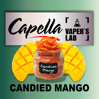 Фото на Аромку Capella Candied Mango Зацукроване манго