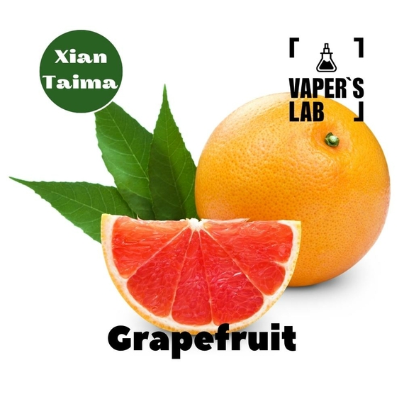 Отзывы на Натуральные ароматизаторы для вейпа  Xi'an Taima "Grapefruit" (Грейпфрут) 
