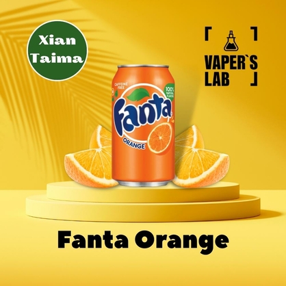 Фото, Видео, ароматизатор для самозамеса Xi'an Taima "Fanta Orange" (Фанта апельсин) 