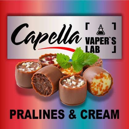 Фото на Аромку Capella Pralines & Cream Праліне і крем