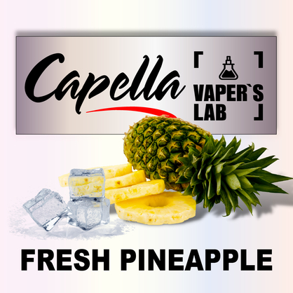 Фото на аромку Capella Fresh Pineapple Свежий ананас