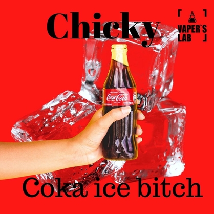 Фото, Відеоогляди Рідина Salt Chicky Salt Coka ice bitch 15 ml