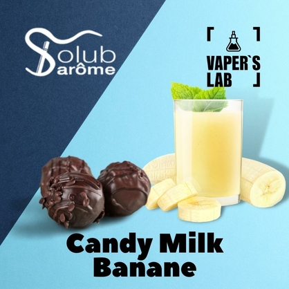 Фото, Видео, Аромки для вейпов Solub Arome "Candy milk banane" (Молочная конфета с бананом) 