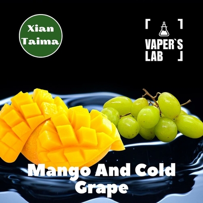 Фото, Відеоогляди на Найкращі харчові ароматизатори Xi'an Taima "Mango and Cold Grape" (Манго та холодний виноград) 