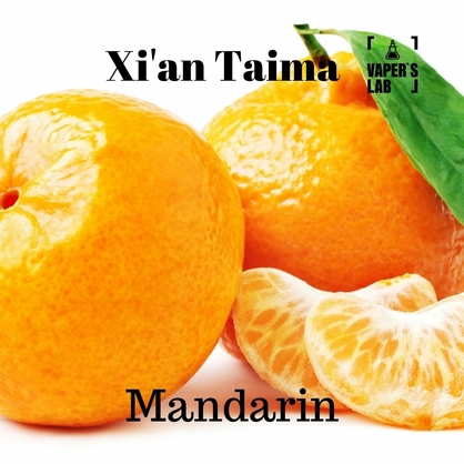 Фото, Відеоогляди на Аромки для вейпа Xi'an Taima "Mandarin" (Мандарин) 