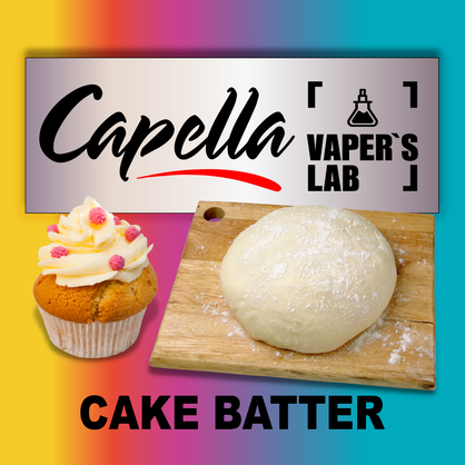 Фото на аромку Capella Cake Batter Тесто для кекса