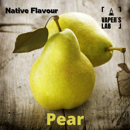 Фото, Відеоогляди на Натуральні ароматизатори для вейпів Native Flavour "Pear" 30мл 