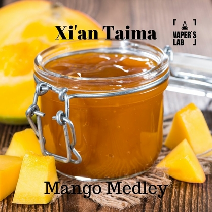 Фото, Видео, Основы и аромки Xi'an Taima "Mango Medley" (Манго попурри) 