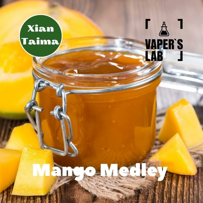 Фото, Відеоогляди на Кращі смаки для самозамісу Xi'an Taima "Mango Medley" (Манго попурі) 