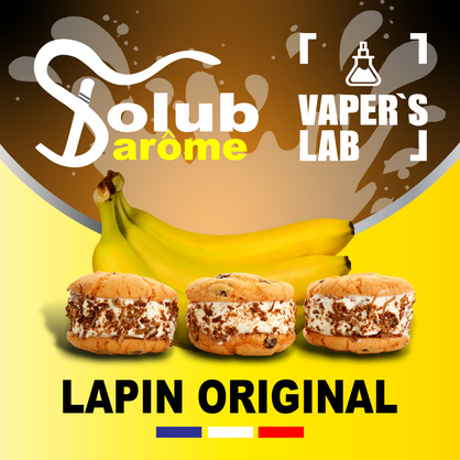 Фото, Відеоогляди на Найкращі харчові ароматизатори Solub Arome "Lapin original" (Печиво вершки банан) 