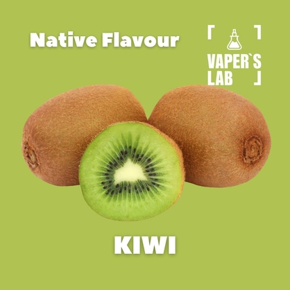 Фото, Відеоогляди на Аромки для вейпів Native Flavour "Kiwi" 30мл 