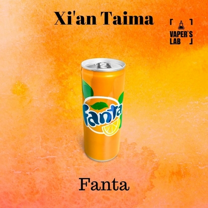 Фото, Видео, Премиум ароматизатор для электронных сигарет Xi'an Taima "Fanta" (Фанта) 