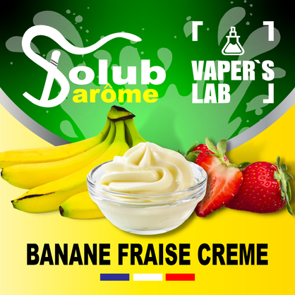 Фото, Відеоогляди на Найкращі ароматизатори для вейпа Solub Arome "Banane fraise crème" (Бананово-полуничний крем) 