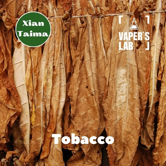Відгуки на Натуральні ароматизатори для вейпа Xi'an Taima "Tobacco" (Тютюн) 