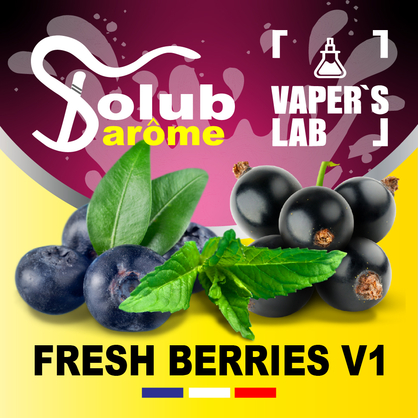 Фото, Видео, Лучшие вкусы для самозамеса Solub Arome "Fresh Berries v1" (Черника смородина мята ментол) 