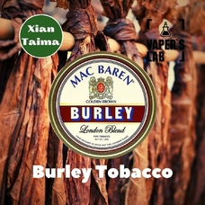  Xi'an Taima "Burley Tobacco" (Берли Табак)