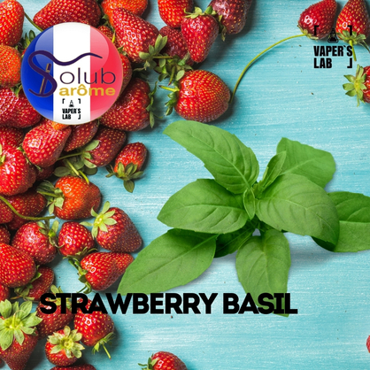 Фото, Видео, Аромки для самозамеса Solub Arome "Strawberry basil" (Клубника с базиликом) 