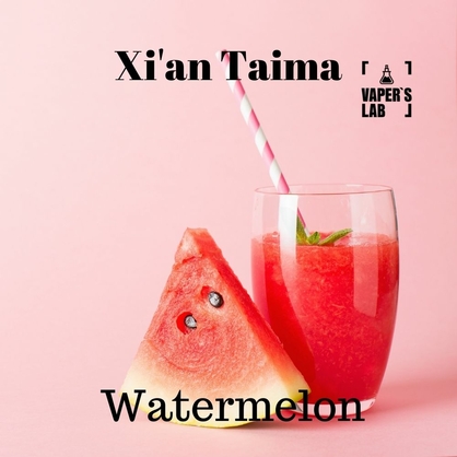 Фото, Видео, Ароматизаторы для самозамеса Xi'an Taima "Watermelon" (Арбуз) 