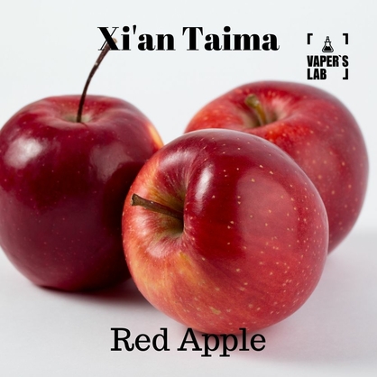 Фото, Видео, ароматизатор для самозамеса Xi'an Taima "Red Apple" (Красное яблоко) 