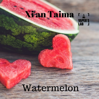 Фото, Видео, Ароматизаторы для самозамеса Xi'an Taima "Watermelon" (Арбуз) 