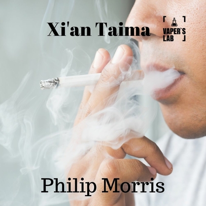 Фото, Видео, Натуральные ароматизаторы для вейпа  Xi'an Taima "Philip Morris" (Филип Моррис) 