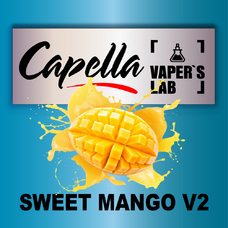 Аромка для вейпа Capella Flavors Sweet Mango v2 Солодке Манго v2