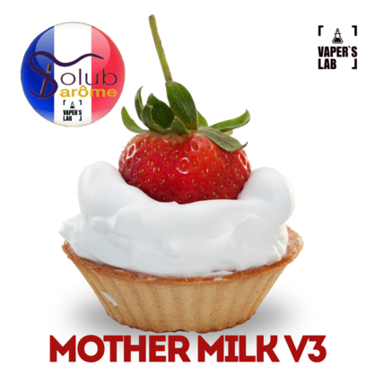 Фото, Видео, Ароматизаторы для солевого никотина   Solub Arome "Mother Milk V3" (Клубника с мороженым) 