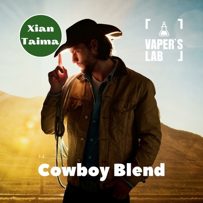 Фото, Відеоогляди на Найкращі ароматизатори для вейпа Xi'an Taima "Cowboy blend" (Ковбойський тютюн) 