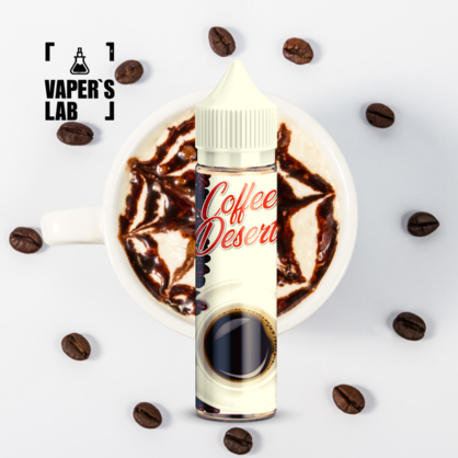 Фото, Видео на жижи для вейпа Vape Era Coffe desert